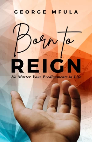 Born to Reign