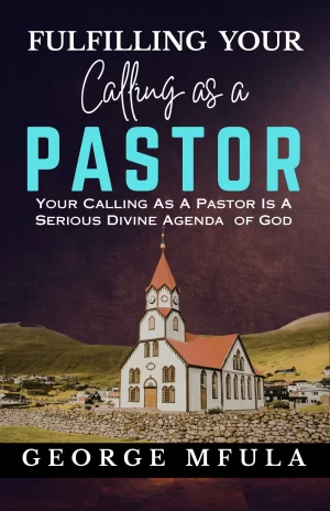 Fulfilling Your Calling as a Pastor