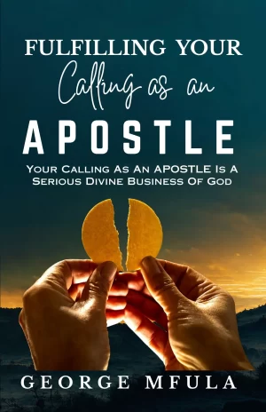 Fulfilling Your Calling as an Apostle